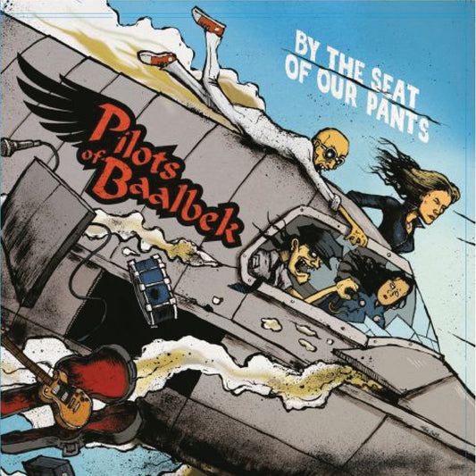 Pilots of Baalbek - By the Seat of our Pants 12” Black Vinyl