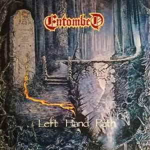 Entombed - Left Hand Path Black vinyl 2017 reissue Earache Records