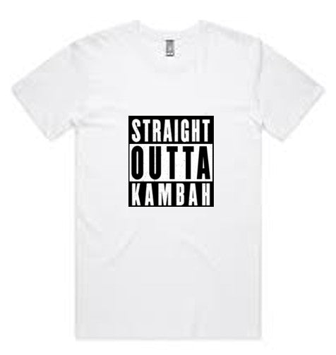 !! Straight Outta Kambah White T-Shirt - BACK PRINT